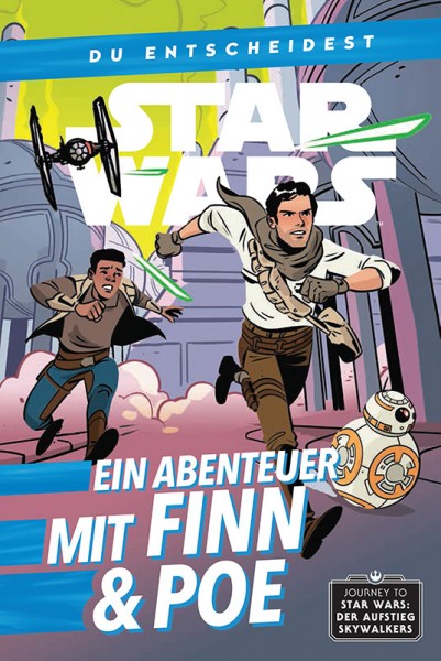 Star Wars: Du entscheidest - Ein Abenteuer mit Finn & Poe