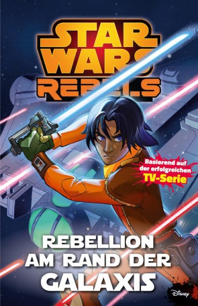 Star Wars: Rebels - Rebellion am Rand der Galaxis